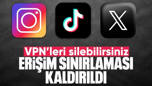 Sosyal medya uygulamalarına erişim sınırlaması kaldırıldı