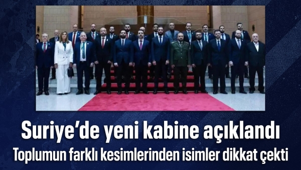 Suriye'de Ahmed Şara başkanlığındaki yeni kabine açıklandı