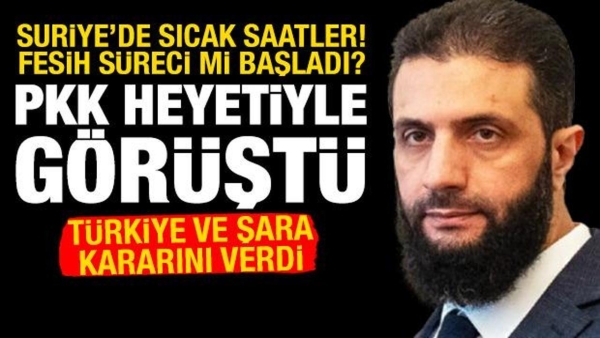 Suriye'de PKK'nın sonu mu geliyor? Şara'yla PKK arasında flaş görüşme