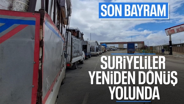 Suriyelilerin dönüşü sürüyor: Bayram sonrası sınırda yoğunluk