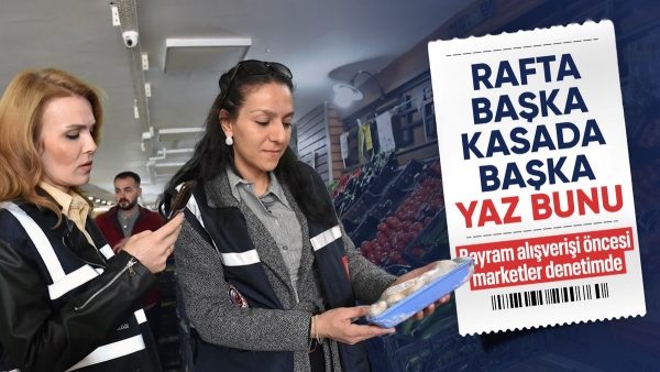Ticaret Bakanlığı'ndan 11 ilde eş zamanlı fahiş fiyat denetimi