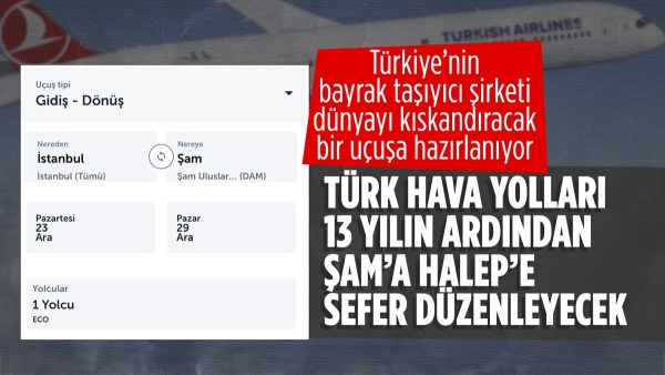 Türk Hava Yolları'ndan Şam ve Halep'e seferler başlıyor