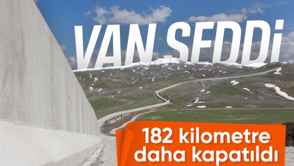 Van-İran sınırında inşa edilen duvarın 182 kilometresi tamamlandı
