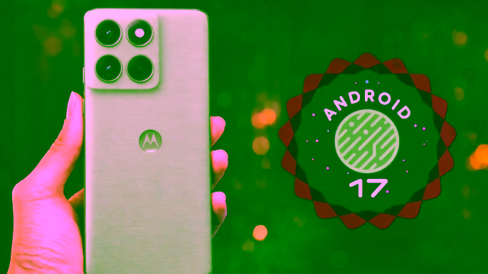 Motorola'dan Android 17 sürprizi: Hangi telefonlar güncelleme alacak?