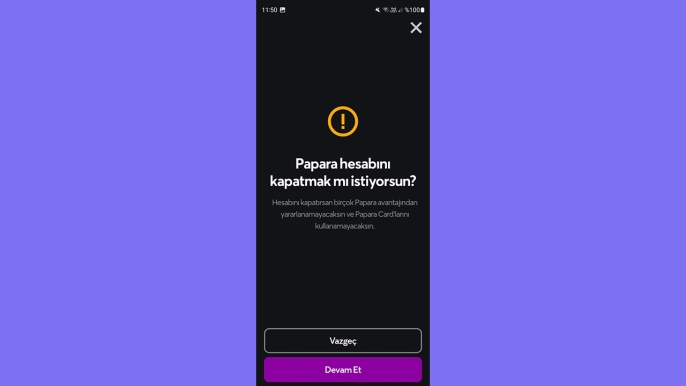 Papara hesabınızı kapatmak mı istiyorsunuz? İşte adım adım basit yöntemler - 4