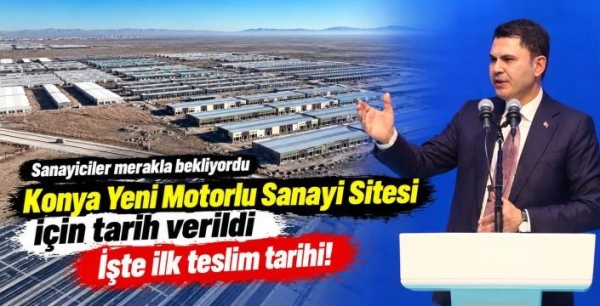 Bakan Kurum’dan Konya sanayi esnafına müjde: Teslim tarihi açıklandı