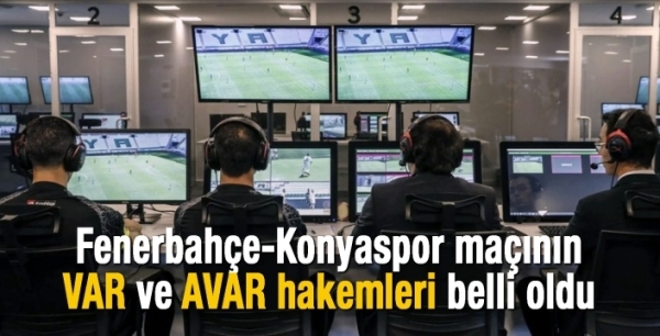 Fenerbahçe-Konyaspor maçının VAR hakemi belli oldu! 