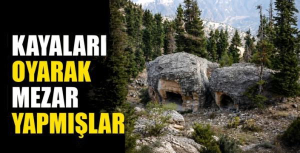 Kayaları oyarak mezar yapmışlar