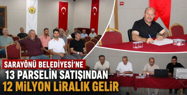 Sarayönü Belediyesi’ne 13 parselin satışından 12 Milyon Liralık gelir